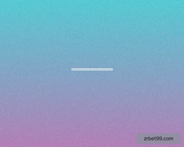 足球竞猜官网提供全面赛事分析助力您精准预测赢取丰厚奖金 足球竞猜官网提供全面赛事分析助力您精准预测赢取丰厚奖金